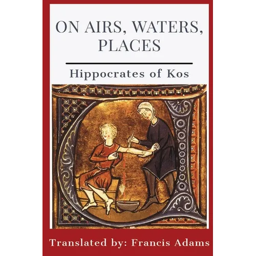 On Airs, Waters, Places - Paperback