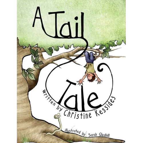 A Tail Tale - Hardcover