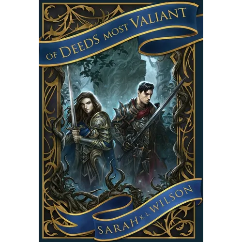 Of Deeds Most Valiant - Hardcover