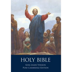 The Holy Bible: Authorized King James Version, Pure Cambridge Edition - Paperback