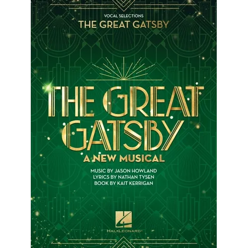 The Great Gatsby - A New Musical: Piano/Vocal Selections - Paperback