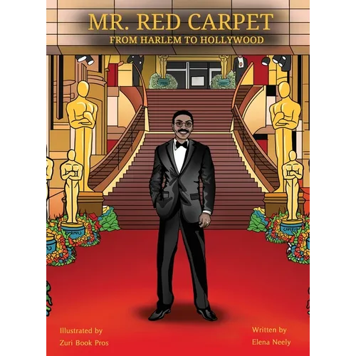Mr. Red Carpet From Harlem to Hollywood - Hardcover