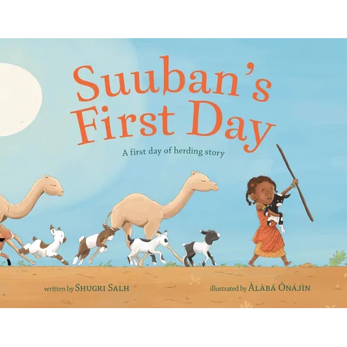 Suuban's First Day: A First Day of Herding Story - Hardcover
