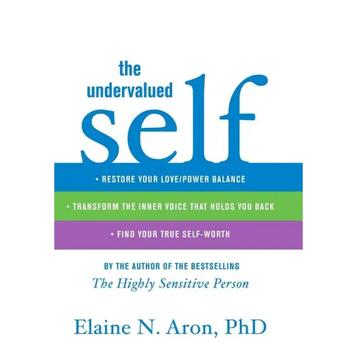 The Undervalued Self - Hardcover