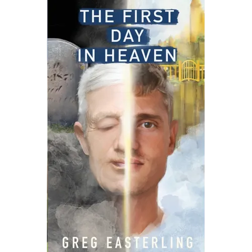 The First Day in Heaven - Paperback