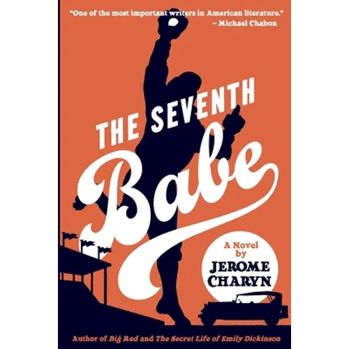 The Seventh Babe: A Novel by Jerome Charyn - Paperback