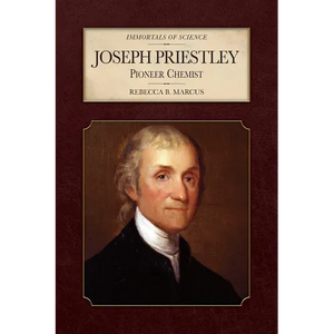Joseph Priestley: Pioneer Chemist - Hardcover