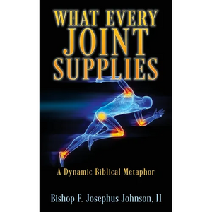 "What Every Joint Supplies": A Dynamic Biblical Metaphor - Paperback