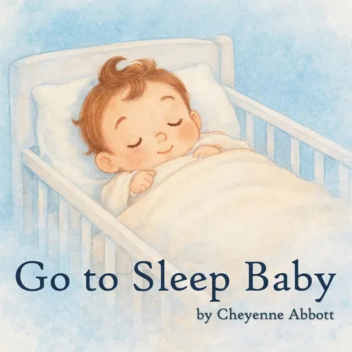 Go To Sleep Baby - Paperback