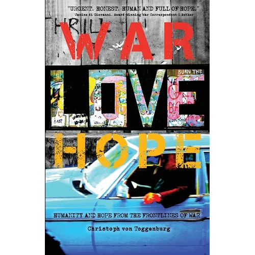 War, Love, Hope - Paperback
