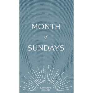 Month of Sundays - Hardcover