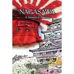 Nagasawa: A Samurai in America - Paperback