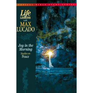 Joy in the Morning: Studies on Peace - Paperback
