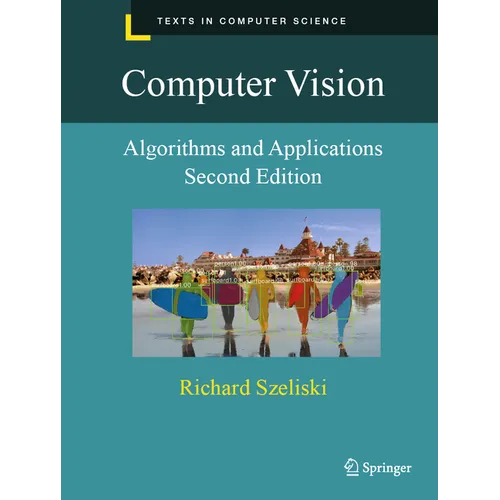 Computer Vision: Algorithms and Applications - Hardcover