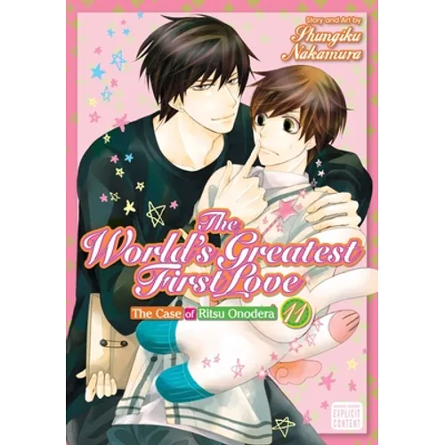 The World's Greatest First Love, Vol. 11: The Case of Ritsu Onodera - Paperback