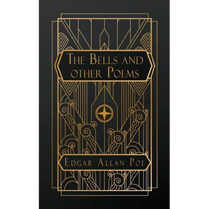 The Bells and Other Poems - Paperback