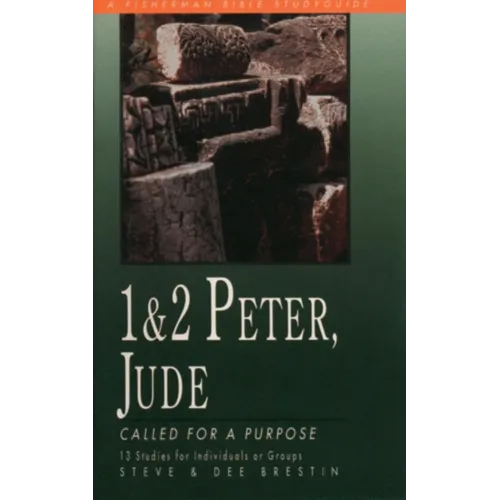 1 & 2 Peter, Jude: Called for a Purpose - Paperback