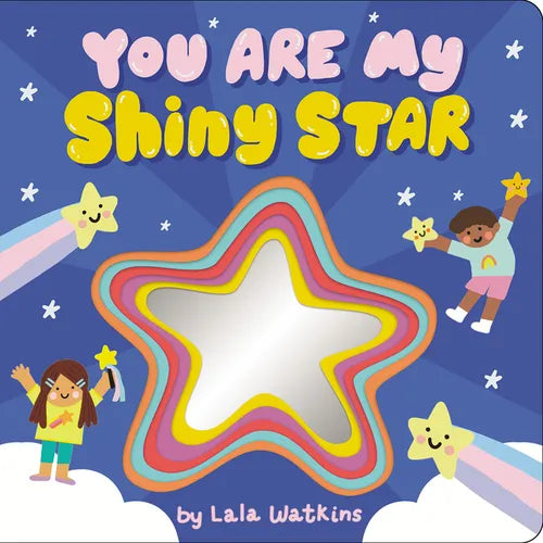 You Are My Shiny Star - Board Book