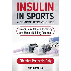 Insulin in Sports. A Comprehensive Guide - Paperback