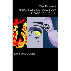 The Bumper Supernatural Quiz Book Seasons 1, 2 & 3 - Paperback