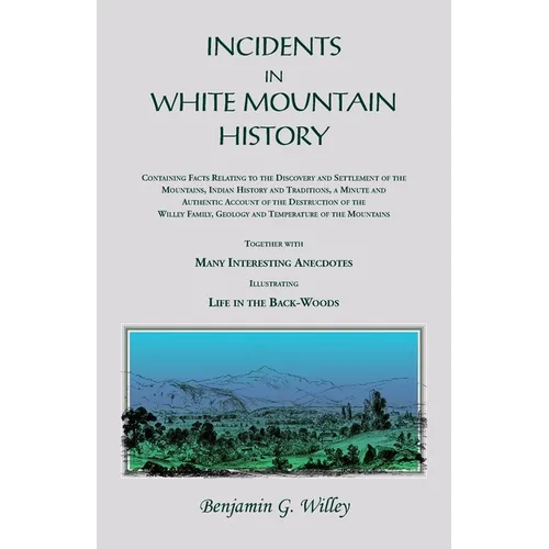 Incidents in White Mountain History - Paperback