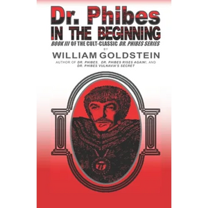 Dr. Phibes - In The Beginning - Paperback