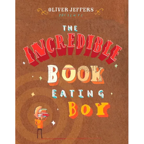 The Incredible Book Eating Boy - Hardcover