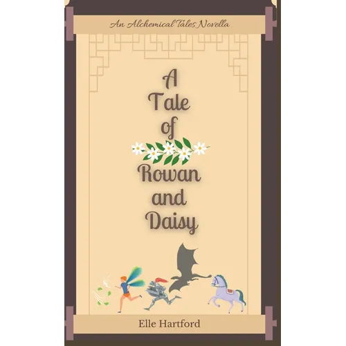 A Tale of Rowan and Daisy - Paperback
