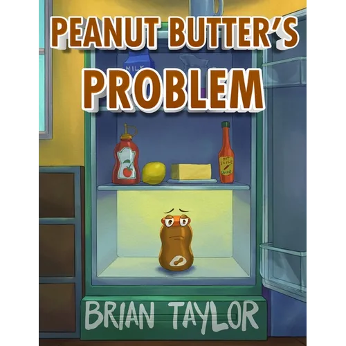 Peanut Butter's Problem - Paperback