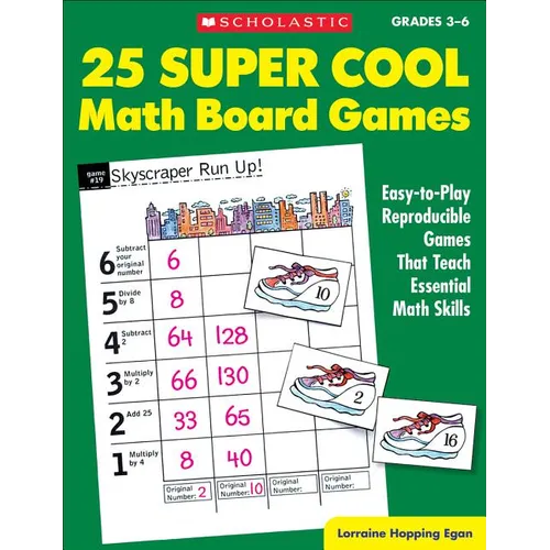 25 Super Cool Math Board Games: Easy-To-Play Reproducible Games That Teach Essential Math Skills - Paperback