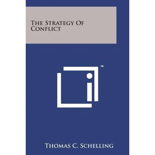 The Strategy Of Conflict - Paperback