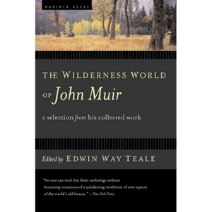 The Wilderness World of John Muir - Paperback