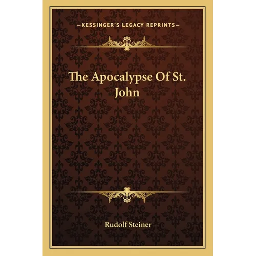 The Apocalypse of St. John - Paperback