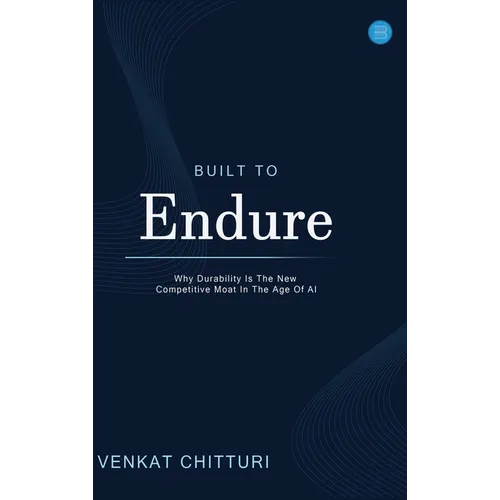 Built to Endure - Hardcover