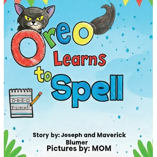 Oreo Learns to Spell - Hardcover