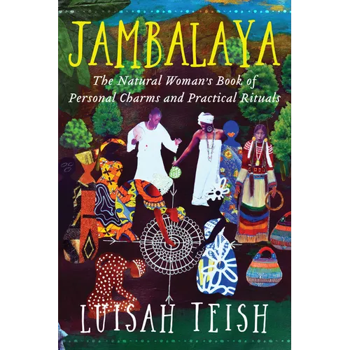 Jambalaya: The Natural Woman's Book of Personal Charms and Practical Rituals - Paperback