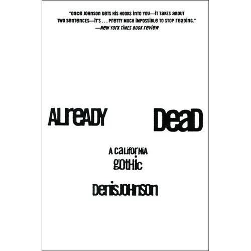 Already Dead: A California Gothic - Paperback