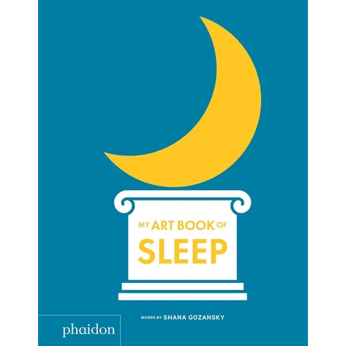 My Art Book of Sleep - Board Book