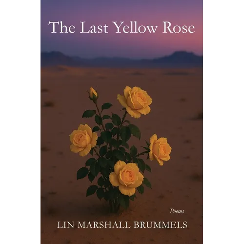 The Last Yellow Rose - Paperback