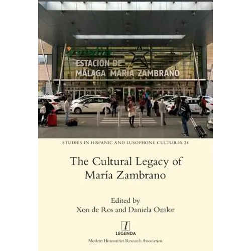 The Cultural Legacy of María Zambrano - Paperback