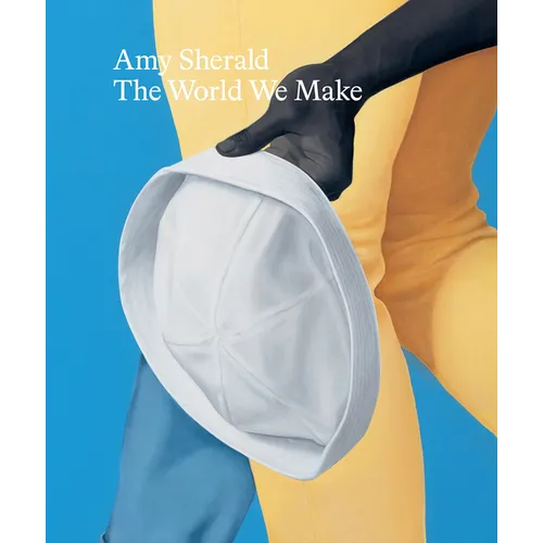 Amy Sherald: The World We Make - Hardcover