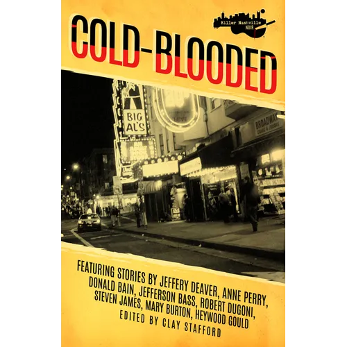 Killer Nashville Noir: Cold-Blooded - Paperback