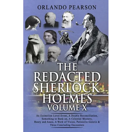 Redacted Sherlock Holmes Volume X - Paperback