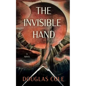 The Invisible Hand - Paperback