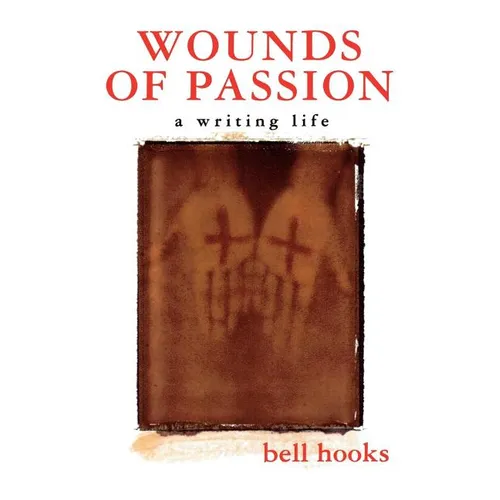 Wounds of Passion: A Writing Life - Paperback