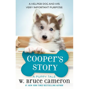 Cooper's Story: A Puppy Tale - Hardcover