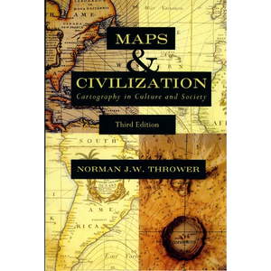 Maps & Civilization: Cartography in Culture and Society - Paperback