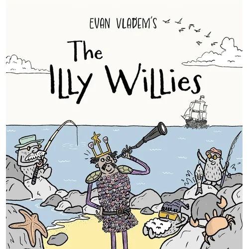 The Illy Willies - Hardcover