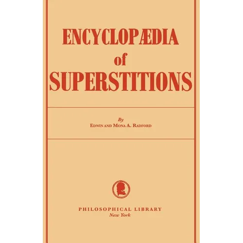 Encyclopedia of Superstitions - Paperback