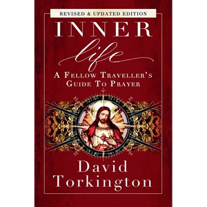 Inner Life: A Fellow Traveller's Guide to Prayer - Paperback